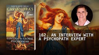 162. AN INTERVIEW WITH A PSYCHOPATH EXPERT