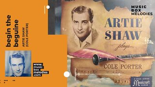 Begin The Beguine by Artie Shaw (Cole Porter) Music box version