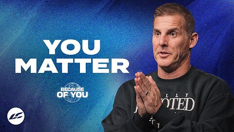 You Can Make a Difference - Craig Groeschel