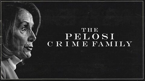 Pelosi Crime Family