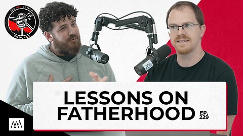 God, the Ultimate Father: Lessons on Fatherhood (EP. 229)