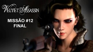 Velvet Assassin - [Missão 12 - Final] - Dificuldade Agente - Legendado PT-BR - 60Fps - 1440p