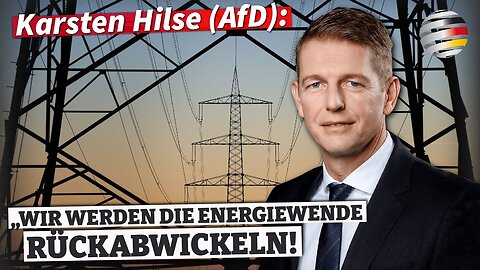 „Wir werden die Energiewende rückabwickeln!“Karsten Hilse (AfD)