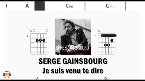 SERGE GAINSBOURG Je suis venu te dire - (Chords & Lyrics like a Karaoke) HD