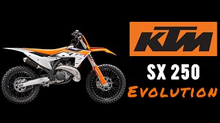 History of the KTM SX 250