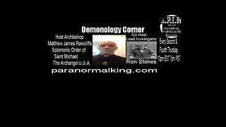 S.P.I.R. - DEMONOLOGY CORNER - EPISODE 7 - PARANORMALKING.COM