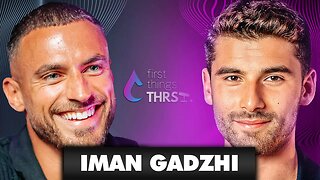 Iman Gadzhi - Money, Women, Fame, Fatherhood (E022)