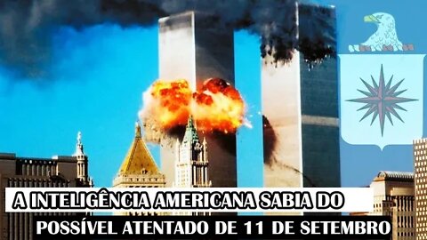 A Inteligência Americana Sabia Do Possível Atentado De 11 De Setembro