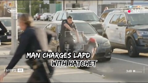 Hatchet-Wielding Man Shot After Charging LAPD Officers