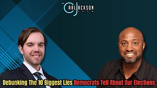 Debunking The 10 Biggest Lies Democrats Tell About Our Elections