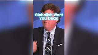 Tucker Carlson: The Globalists Are Poisoning You Through Food & Vaccines - 11/21/23