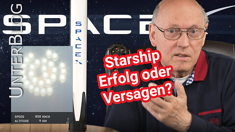 Starship und Super Heavy Booster - Start und Versagen - Erkenntnisse für SpaceX und Medienkritik