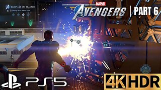 I AIM To Please | Marvel's Avengers Gameplay Walkthrough Part 6 | PS5, PS4 | 4K HDR (No Commentary)