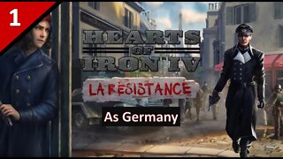 Let's Play La Résistance DLC as Germany l Hearts of Iron 4 l Part 1