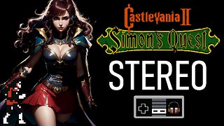 Castlevania II: Simon's Quest NES Soundtrack | Stereo Remaster