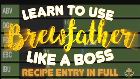 How To Use Brewfather Like A Boss Recipe Entry Endorsed Guide