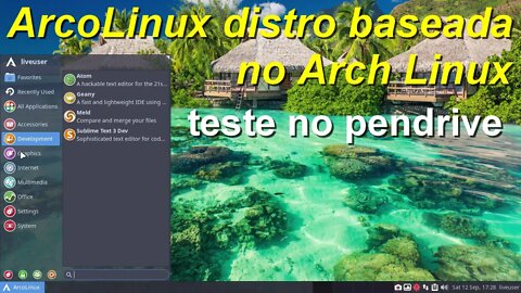 ArcoLinux distro baseada no Arch Linux. Teste no pendrive sem instalá-lo no computador.