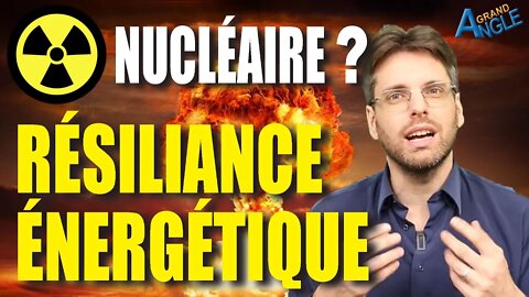 Nucléaire : face au défi énergétique pour trouver la résilience énergétique ! Exit l’éolienne !