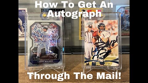 How To Get An Autograph Through The Mail!