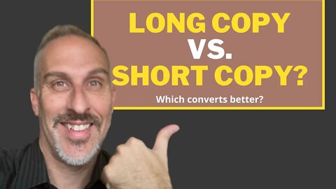 Which converts better? Long copy or short copy?