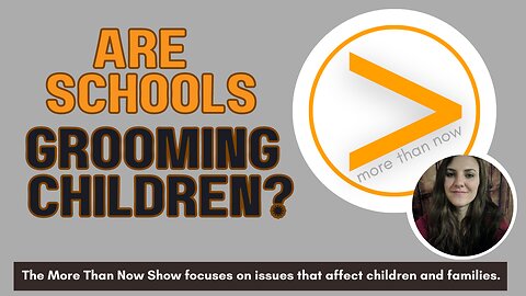 Are Schools Grooming Children?