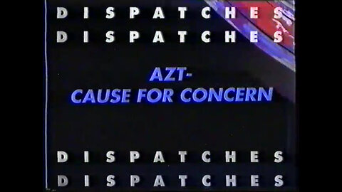 AZT - Cause for Concern [1992 - Joan Shenton]