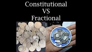 Constitutional vs Fractional silver