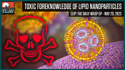 Toxic Foreknowledge of Lipid Nanoparticles