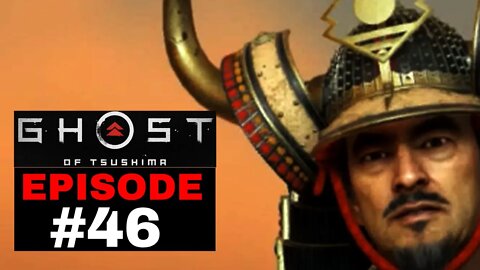 Ghost of Tsushima Episode #46 - No Commentary Gameplay