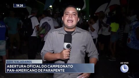 Gov. Valadares: Abertura oficial do campeonato Pan-Americano de Parapente