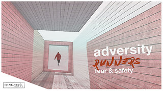 Adversity Runners: Fear & Safety // August 6, 2023