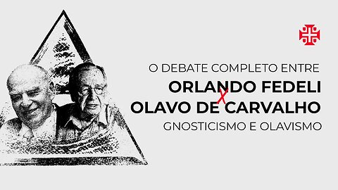 O Brasil Gnóstico que Olavo criou - Aula de Mateus Larsan sobre Gnose e o Debate de Orlando Fedeli