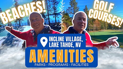 WORLD-CLASS AMENITIES in Incline Village Lake Tahoe Nevada 🏆🏠