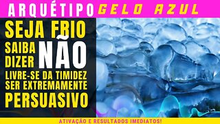 Seja frio usado o poder do Arquétipo Gelo Azul - Extremamente poderoso | Resultados imediatos