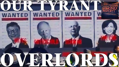 Our Tyrant Overlords - The Diamond Report LIVE with Doug Diamond - 1/21/24