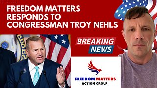 Freedom Matters Responds to Congressman Troy Nehls