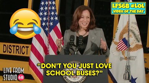 Kamala Harris Sure Loves School Buses! (LOL of the Day)