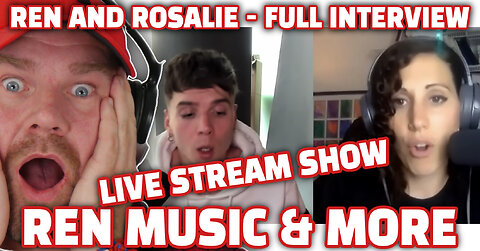 Ren and Rosalie - Full Interview #ren #interview #rosaliereacts #reaction | The Dan Wheeler Show
