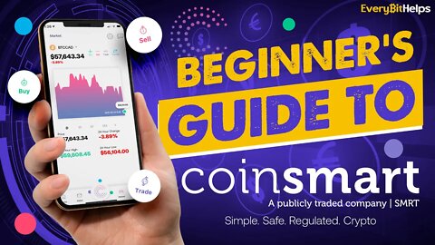 CoinSmart Tutorial 2022: How to Use CoinSmart to Buy & Sell Crypto