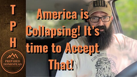 America is Collapsing! It’s time to accept it.