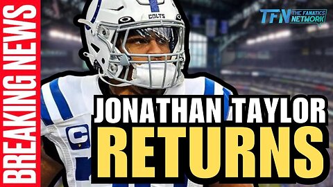 Indianapolis Colts RB Jonathan Taylor Is BACK! |Week 5 Fantasy Football |