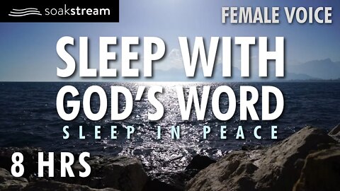 SOAK IN GOD'S PROMISES BY THE OCEAN | FEMALE VOICE | 100+ Bible Verses For Sleep