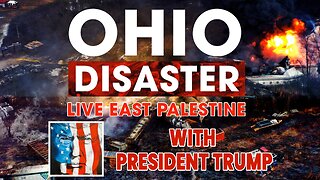 PRESIDENT TRUMP LIVE IN EAST PALESTINE OHIO