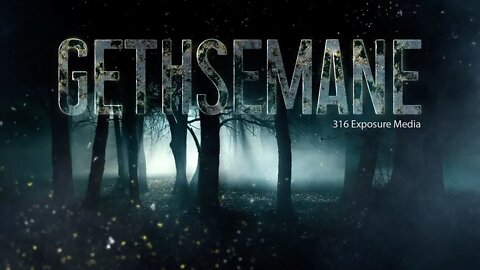 Gethsemane