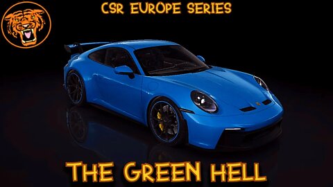 CSR2 EUROPE SERIES, EVENT 1: THE GREEN HELL