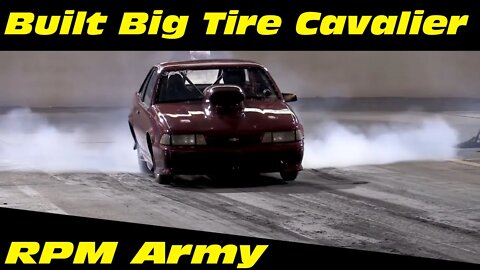 Built Big Tire Cavalier Drag Racing