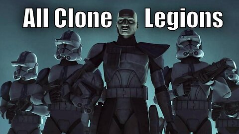 All Clone Legions