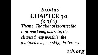 Exodus Chapter 30 (Bible Study) (2 of 2)