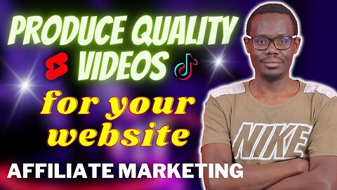 How To Create YouTube Shorts and TikTok Videos To Promote Your Website | Affiliate Marketing