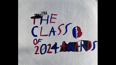 The Class of 2024 Awards Pt 1
